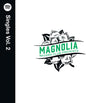 Picture of the Music Record - Magnolia Record Club Presents: Spotify Singles Vol. 2 (Various Artists) by Various Artists