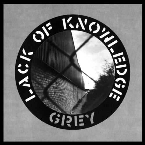 Image of the Music Record - GREY by Lack of Knowledge