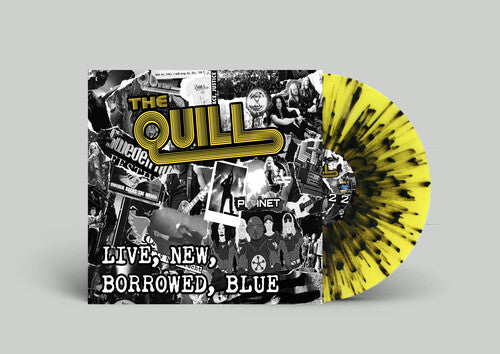 Picture of the Music Record - Live, New, Borrowed, Blue - Black Yellow Splatter by The Quill