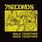 Picture of the Music Record - Walk Together, Rock Together (Trust Edition) by 7Seconds