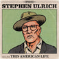 Picture of the Music Record - Music From This American Life by Stephen Ulrich