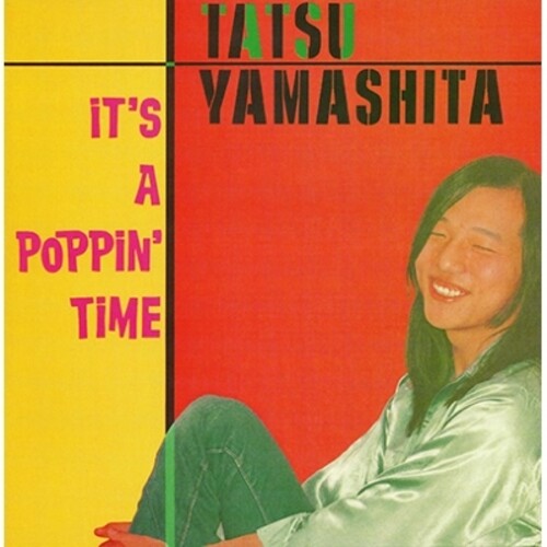Picture of the Music Record - It's A Poppin' Time - Remastered [Import] by Tatsuro Yamashita