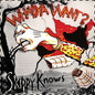 Picture of the Music Record - Skippy Knows - White In Red by Whadya Want