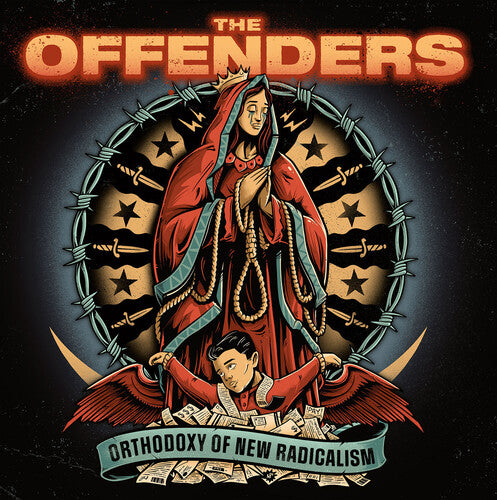 Image of the Music Record - Orthodoxy Of New Radicalism by The Offenders