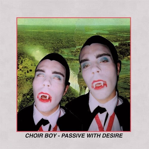 Image of the Music Record - Passive With Desire - Clear [Explicit Content] by Choir Boy