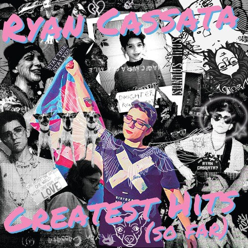 Image of the Music Record - Greatest Hits (so Far) by Ryan Cassata