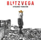 Picture of the Music Record - STRONG FOREVER by Blitz Vega