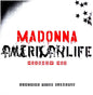 Picture of the Music Record - American Life Mixshow Mix (In Memory of Peter Rauhofer) by Madonna