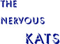 Picture of the Music Record - The Nervous Kats - Northwind Splatter by Bailey's Nervous