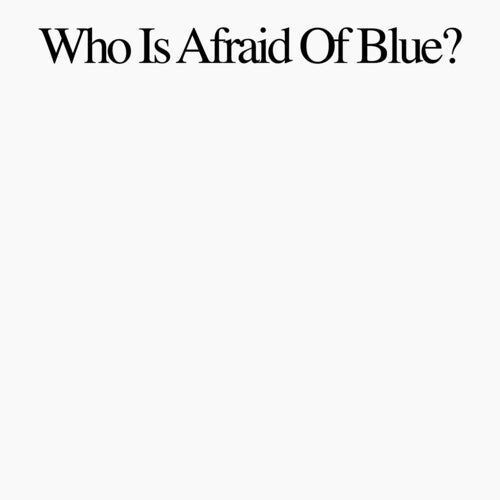 Picture of the Music Record - Who Is Afraid Of Blue? by Purr