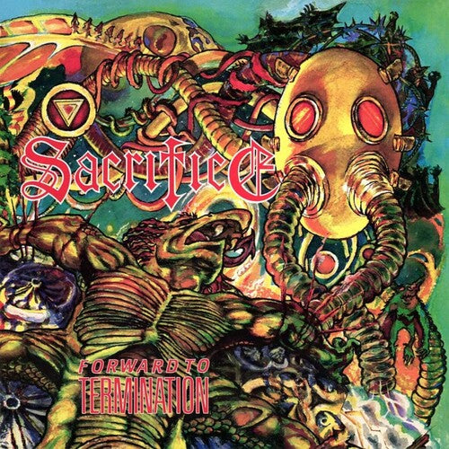 Picture of the Music Record - Forward To Termination by Sacrifice