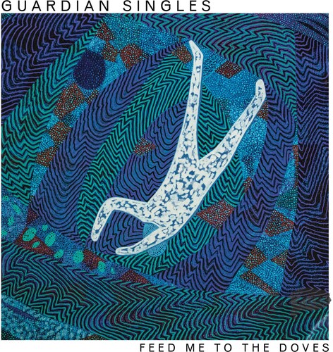 Picture of the Music Record - Feed Me To The Doves by Guardian Singles