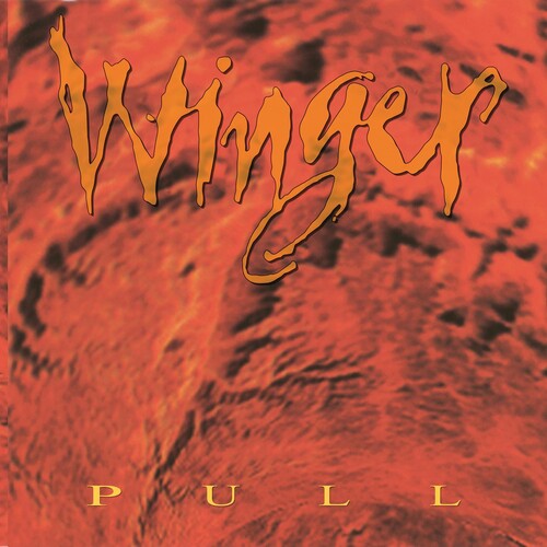 Image of the Music Record - Pull (Hot Orange Vinyl/ 30th Anniversary Limited Edition) by Winger