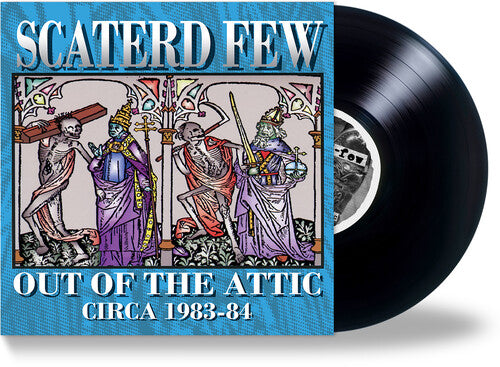 Picture of the Music Record - Out Of The Attic (1983-84) by Scaterd Few