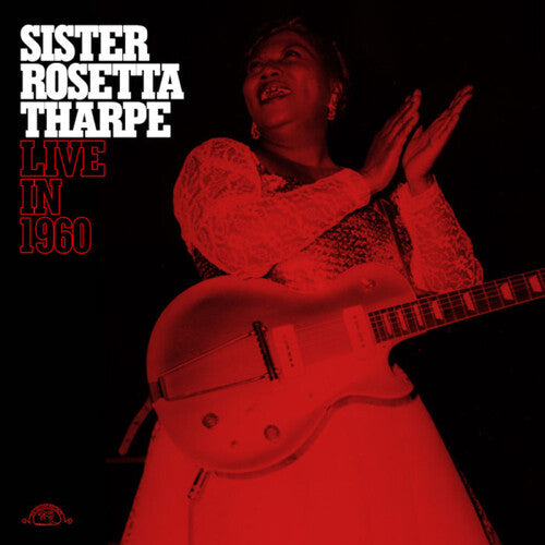 Picture of the Music Record - Live in 1960 - Transparent Red by Sister Rosetta Tharpe