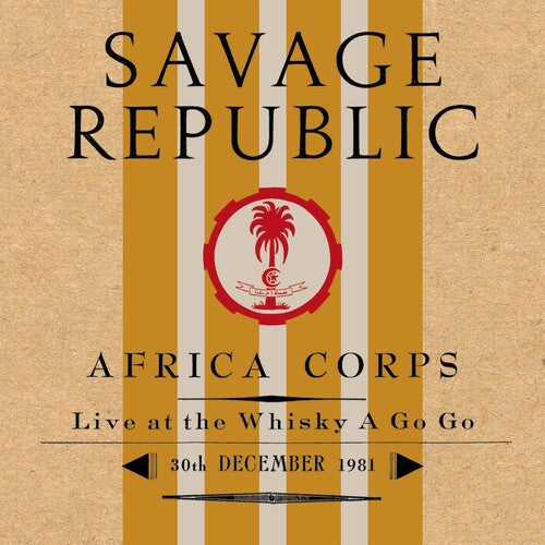 Image of the Music Record - Africa Corps Live At The Whisky A Go Go 30th by Savage Republic