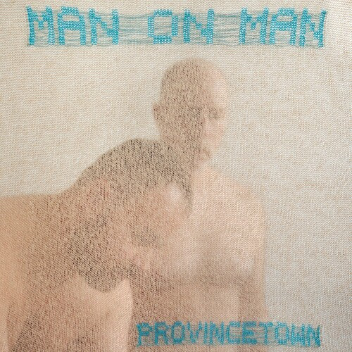 Picture of the Music Record - Provincetown [Explicit Content] by Man on Man