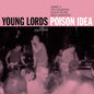 Picture of the Music Record - Young Lords [Explicit Content] by Poison Idea