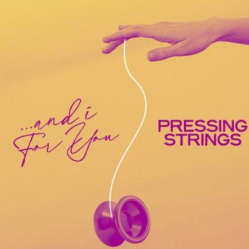 Picture of the Music Record - And I For You by Pressing Strings
