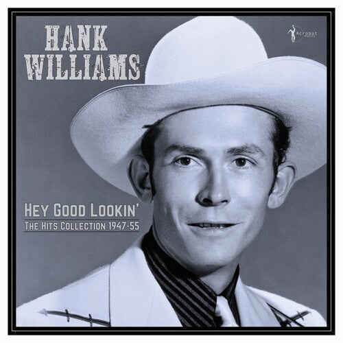 Picture of the Music Record - Hey Good Lookin': The Hits 1949-53 by Hank Williams