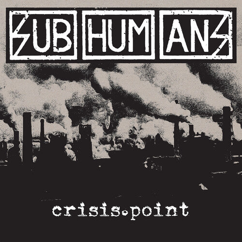 Picture of the Music Record - Crisis Point by The Subhumans