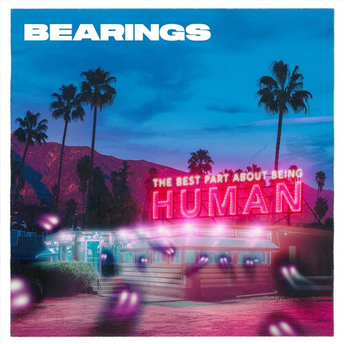 Picture of the Music Record - The Best Part About Being Human by Bearings