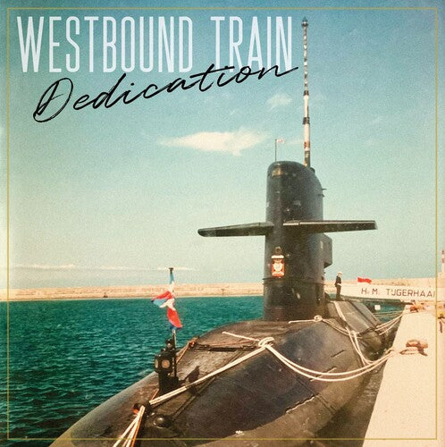 Picture of the Music Record - Dedication by Westbound Train