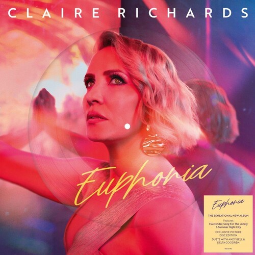 Image of the Music Record - Euphoria - Picture Disc [Import] by Claire Richards