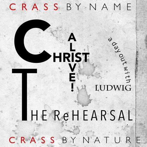 Picture of the Music Record - Christ Alive - The Rehearsal by Crass