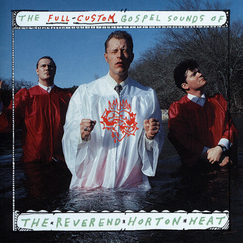 Picture of the Music Record - The Full Custom Gospel Sounds Of... by The Reverend Horton Heat
