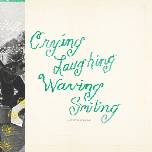 Picture of the Music Record - Crying, Laughing, Waving, Smiling - Green by Dog Slaughter Beach