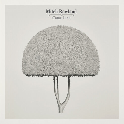 Picture of the Music Record - Come June by Mitch Rowland