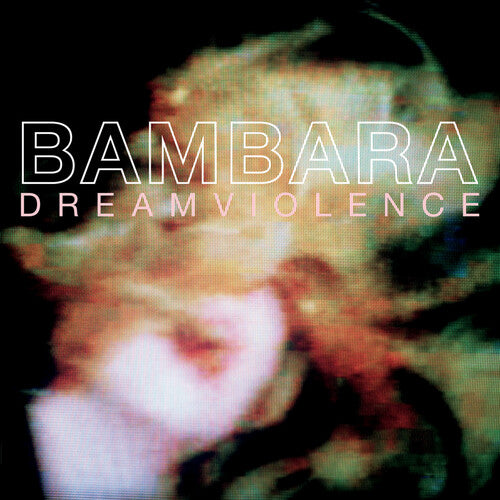 Picture of the Music Record - Dreamviolence by Bambara