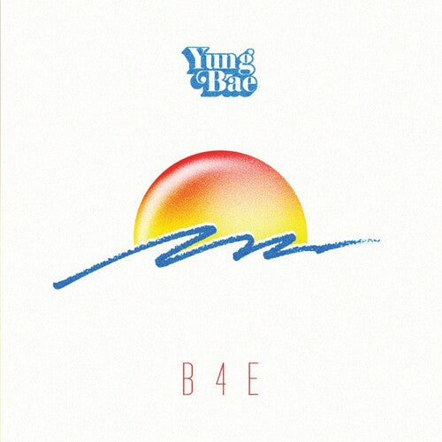 Image of the Music Record - B4e by Yung Bae