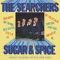 Image of the Music Record - Sugar & Spice Plus Bonus Tracks [Import] by The Searchers