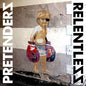 Picture of the Music Record - Relentless by The Pretenders