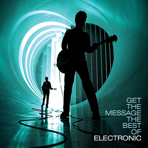 Picture of the Music Record - Get The Message - The Best Of Electronic by Electronic