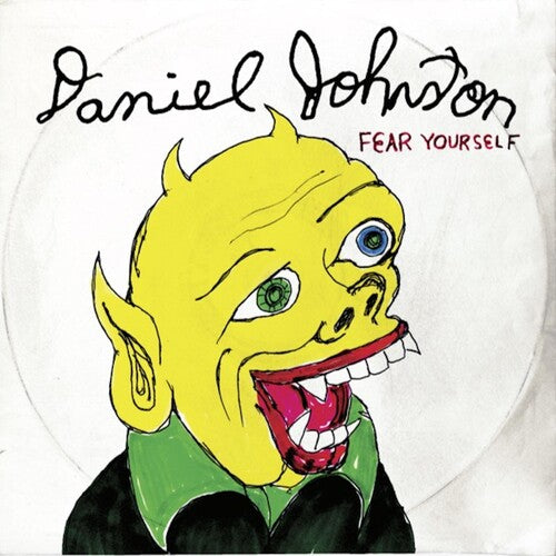 Image of the Music Record - Fear Yourself by Daniel Johnston