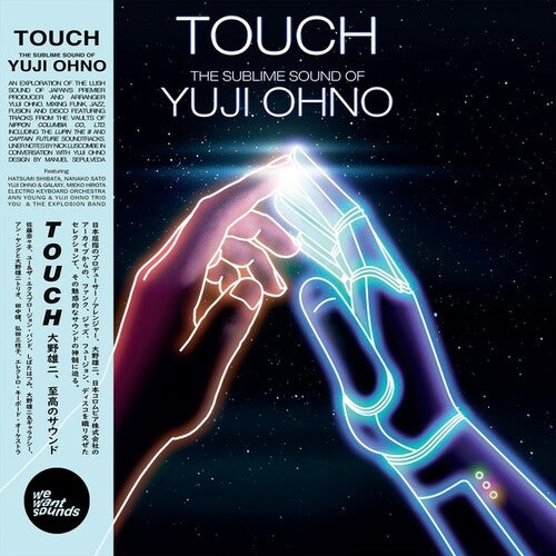 Image of the Music Record - Touch: The Sublime Sound Of Yuji Ohno by Yuji Ohno