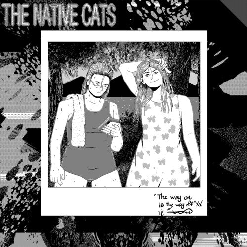 Picture of the Music Record - The Way On Is the Way Off by Native Cats