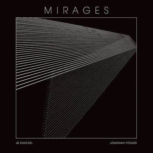Picture of the Music Record - Mirages by DUNCKEL,JB / FITOUSSI,JONATHAN