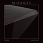 Picture of the Music Record - Mirages by DUNCKEL,JB / FITOUSSI,JONATHAN