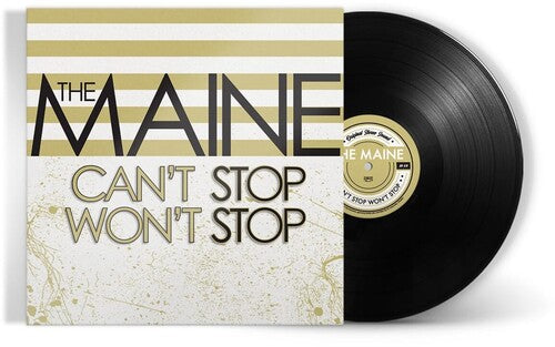 Image of the Music Record - Can't Stop Won't Stop (15th Anniversary Edition) by The Maine