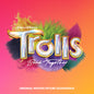 Picture of the Music Record - Trolls Band Together (Original Soundtrack) by VARIOUS TROLLS 3 ARTISTS