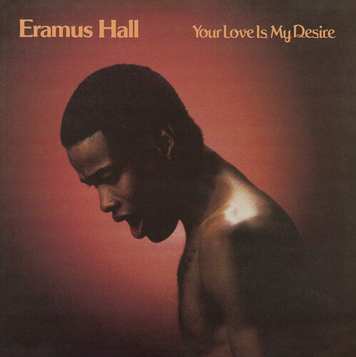 Picture of the Music Record - Your Love Is My Desire by Eramus Hall