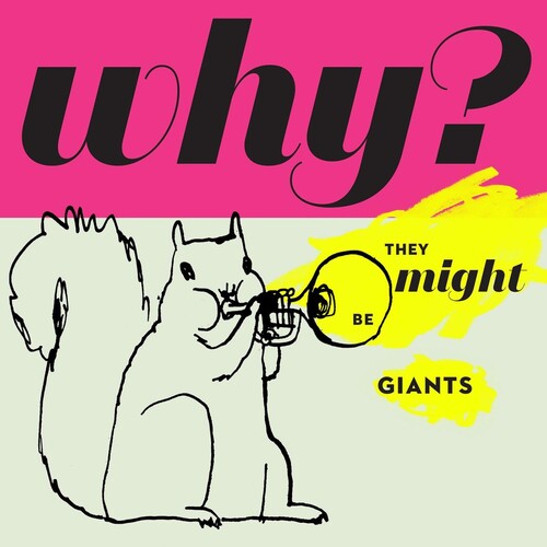 Picture of the Music Record - Why by They Might Be Giants