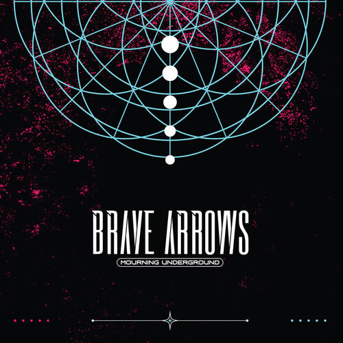 Image of the Music Record - Mourning Underground by Brave Arrows