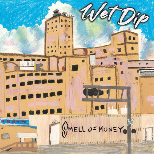 Picture of the Music Record - Smell Of Money by Wet Dip