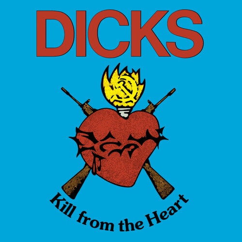 Picture of the Music Record - Kill From The Heart by Dicks