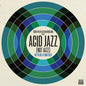 Picture of the Music Record - Eddie Piller & Dean Rudland present: Acid Jazz (Not Jazz): We've Got A by Various